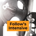 Follow’s Fitness Intensive | $475/month